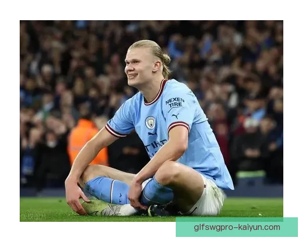 哈兰德英超登陆后表现稳健，助球队在联赛中持续争冠